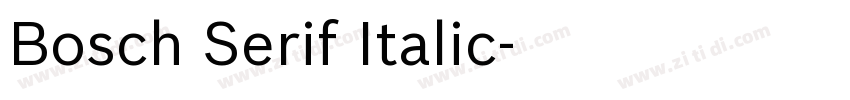 Bosch Serif Italic字体转换